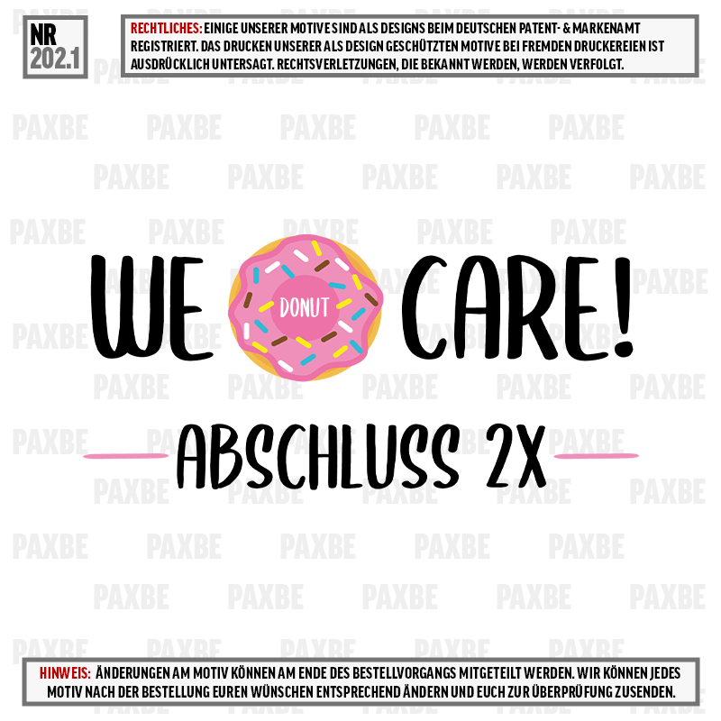 WE DONUT CARE 202.1 WE DONUT CARE 202.1