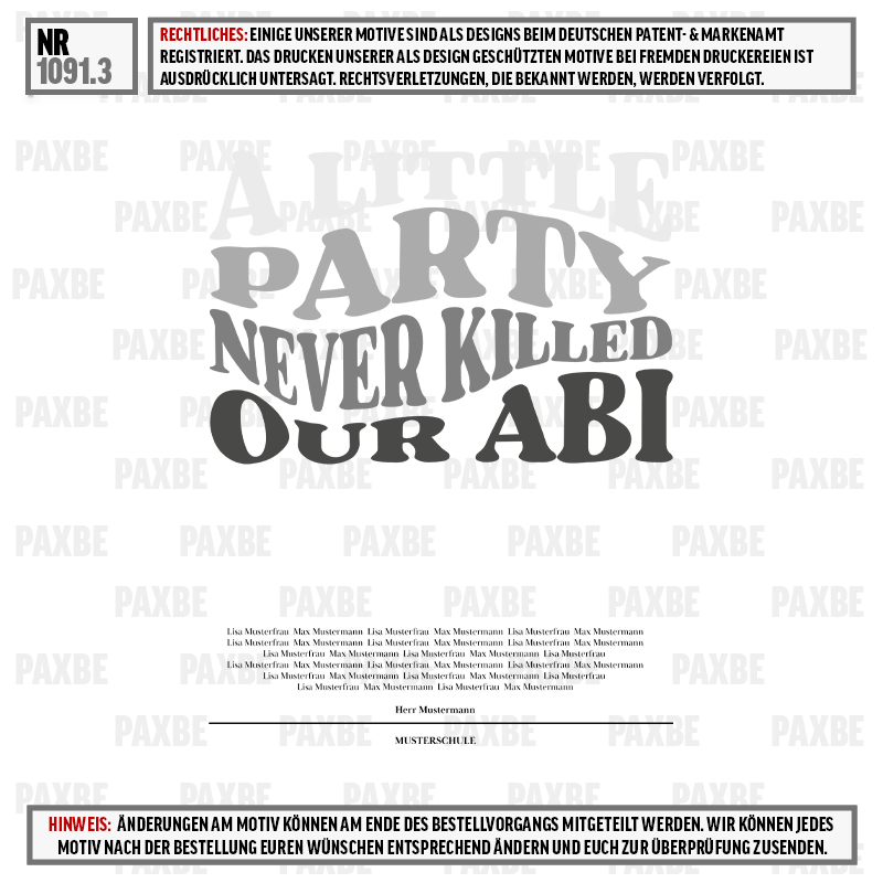 A LITTLE PARTY NEVER KILLED OUR ABI 1091.3 Werbung, Plakat, Text