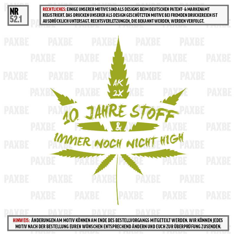 CANNABIS 10 JAHRE ST0FF 52.1 CANNABIS 10 JAHRE ST0FF 52.1