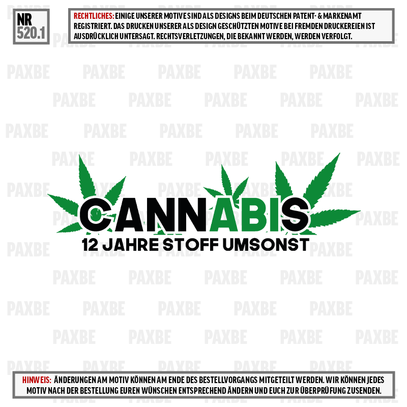 CANNABIS 12 JAHRE STOFF UMSONST 520.1