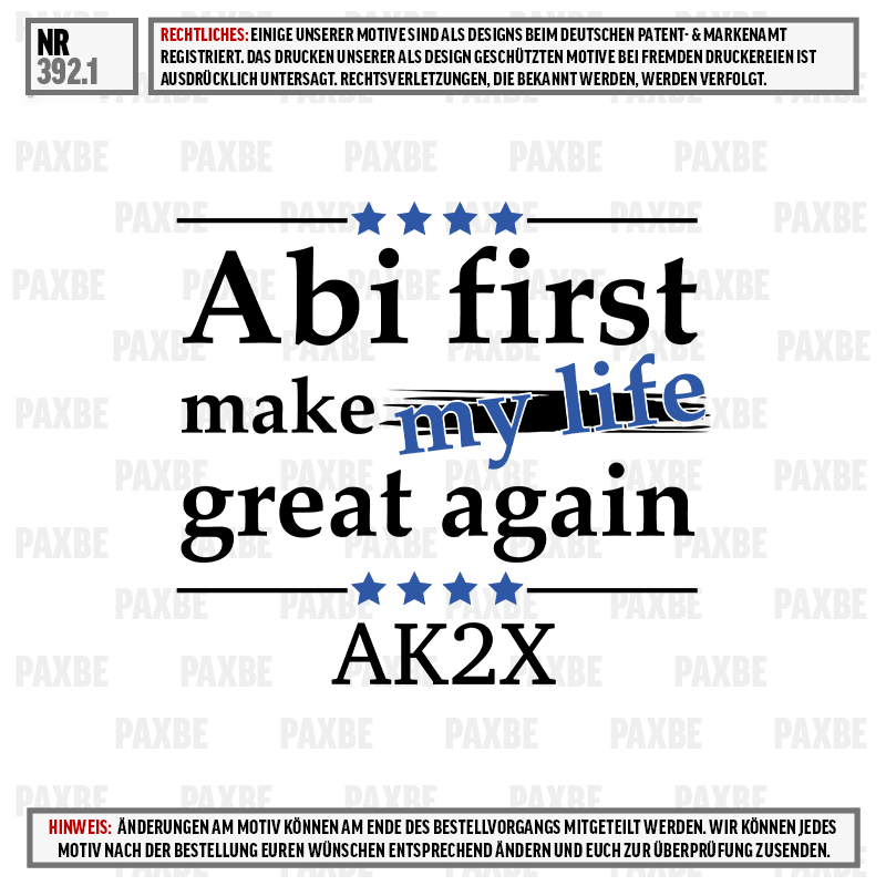 T-Shirt, Motivdruck, AK2X, my life, Abschlussmotiv, t-shirt, Grafik, Avi first, Leben, AK2X
