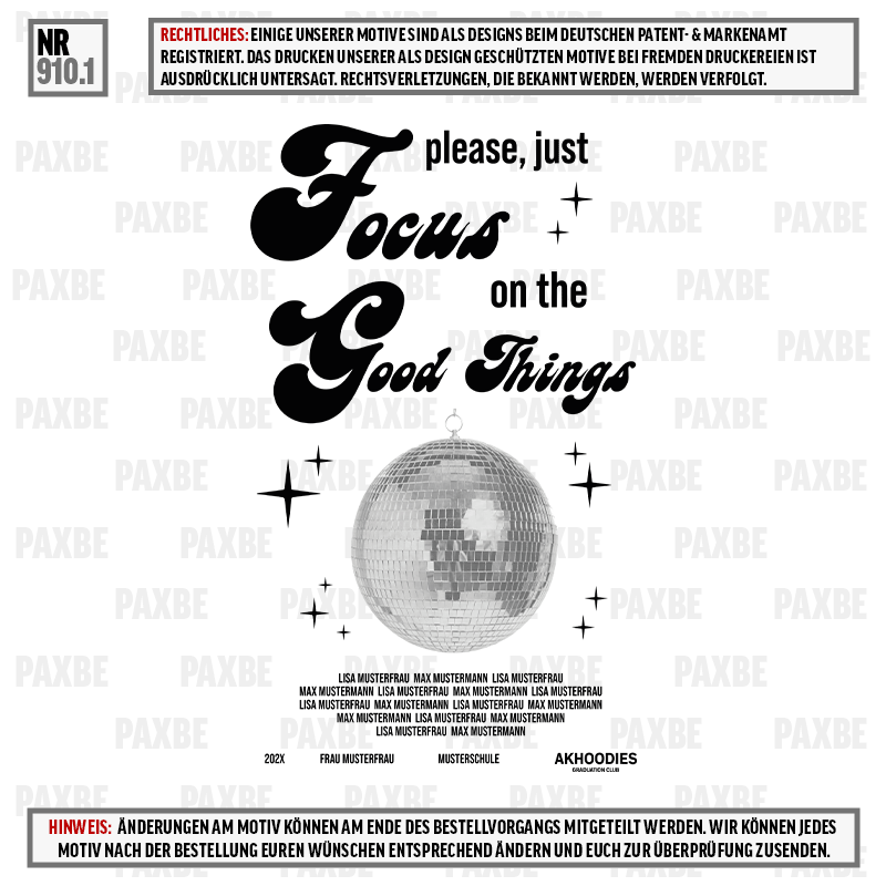 FOCUS ON THE GOOD THINGS 910.1 FOCUS ON THE GOOD THINGS 910.1