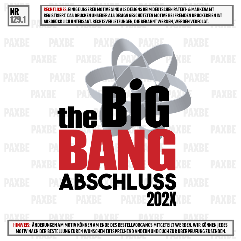 THE BIG BANG ABSCHLUSS 129.1 THE BIG BANG ABSCHLUSS 129.1