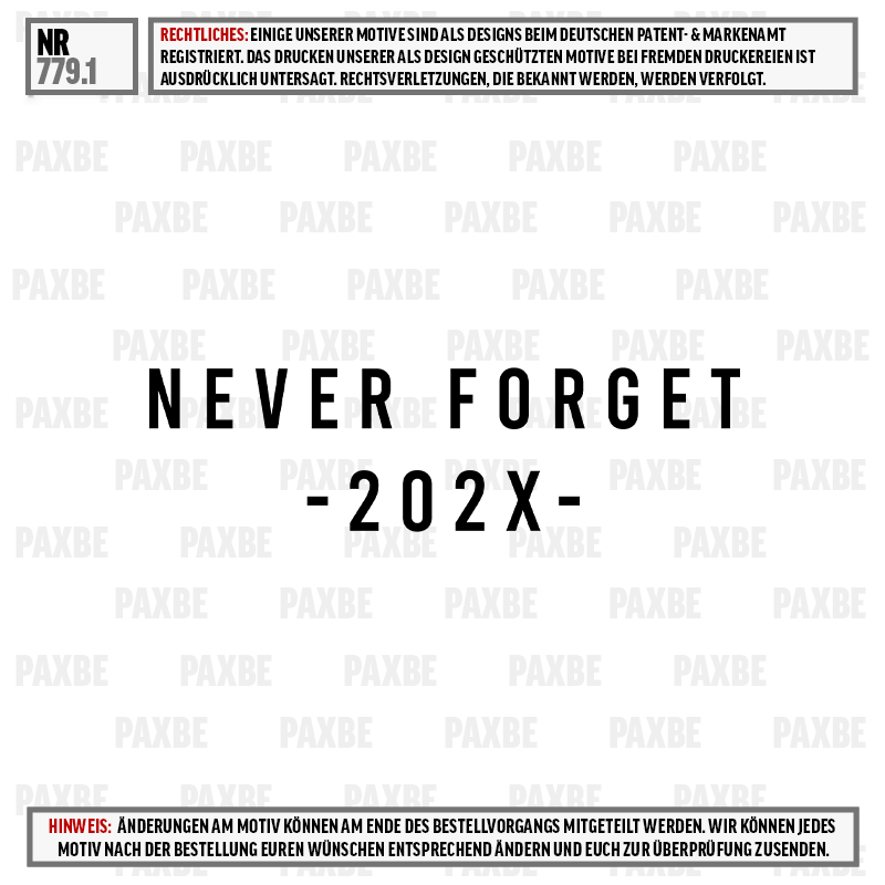 poster, nie vergessen, 202X, text, grafik, poster, text, Never Forget, -202X-, Paxbe
