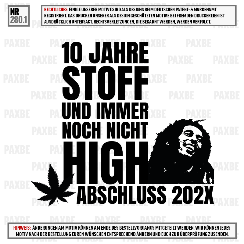 10 JAHRE STOFF NOCH NICHT HIGH BOB 280.1 10 JAHRE STOFF NOCH NICHT HIGH BOB 280.1