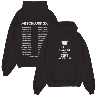 KEEP CALM AND GET ABSCHLUSS 110.1