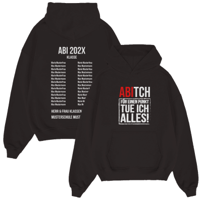 ABITCH FÜR EINEN PUNKT TUE ICH ALLES 247.1